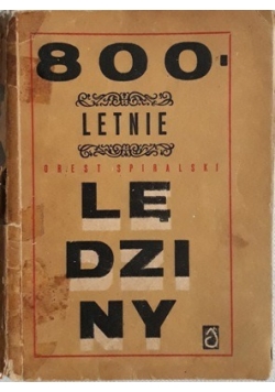 800 letnie lędziny