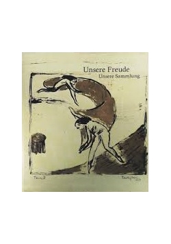 Unsere Freude,unsere Sammlung