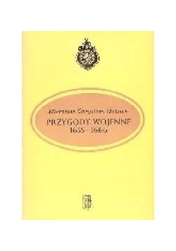 Przygodn wojenne 1655 - 1666