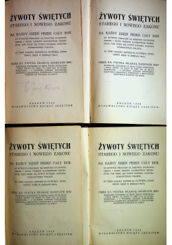 Żywoty świętych Starego i Nowego Testamentu 4 tomy około 1936 r.