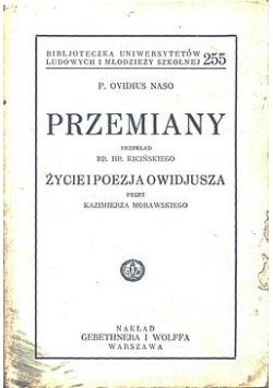 Przemiany. Życie i poezja Owidiusza, 1933 r.