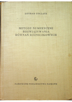 Metody numeryczne rozwiązywania równań różniczkowych
