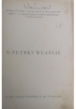 O Petrku właście, 1928 r.