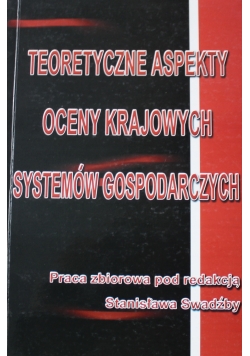 Teoretyczne aspekty oceny krajowych systemów gospodarczych
