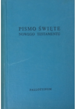 Pismo Święte Nowego Testamentu