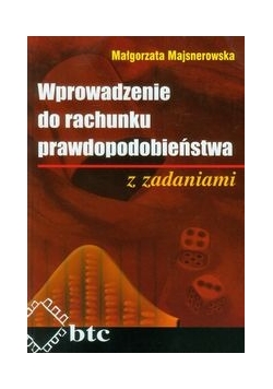 Wprowadzenie do rachunku prawdopodobieństwa z zadaniami