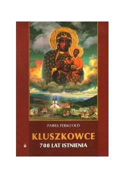 Kluszkowce, 700 lat istnienia