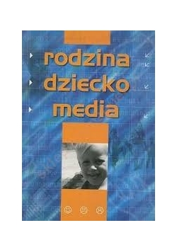 Rodzina dziecko media