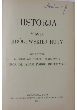 Historja miasta Królewskiej Huty, 1927 r.