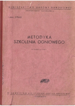 Metodyka szkolenia ogniowego