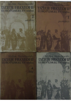 Dzieje filozofii europejskiej XV wieku, Tom I-IV