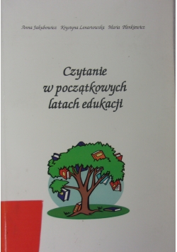 Czytanie w początkowych latach edukacji