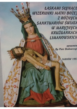 Laskami słynące wizerunki Matki Bożej z różnych sanktuariów świata w maryjnych krużgankach limanowskich