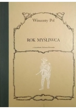 Rok Myśliwca, reprint 1870 r.