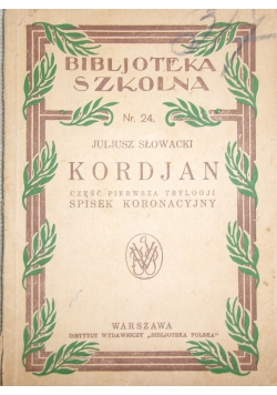 Kordjan część pierwsza trylogji spisek koronacyjny, 1924r.