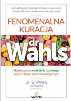 Fenomenalna kuracja dr Wahls