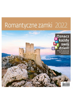 Kalendarz 2022 z naklejkami Romantyczne zamki