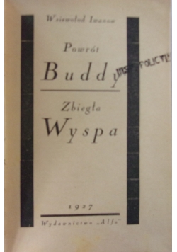 Powrót Buddy. Zbiegła wyspa, 1927 r.