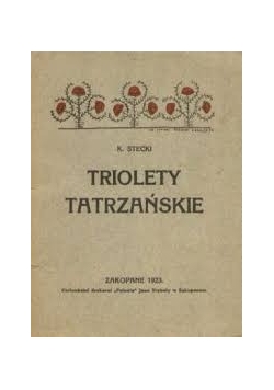 Triolety Tatrzańskie, 1923r.