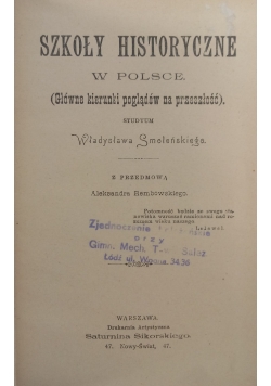Szkoły Historyczne w Polsce ,1898 r.