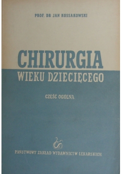 Chirurgia wieku dziecięcego