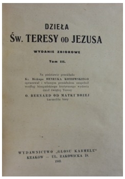 Dzieła Św. Teresy od Jezusa, tom III, 1943r.