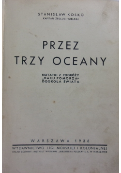 Przez trzy oceany, 1936 r.