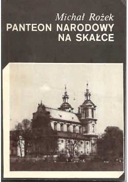 Panteon  narodowy na skałce