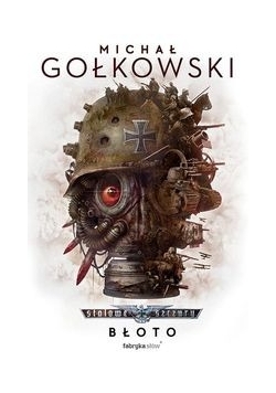 Stalowe szczury. Błoto. Tom 1