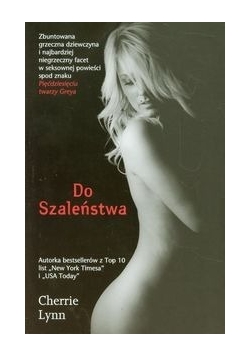 Do szaleństwa