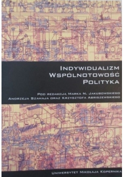 Indywidualizm wspólnotowość polityka
