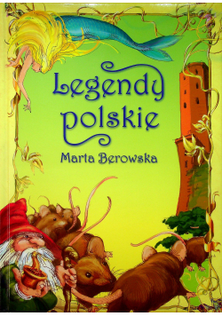 Berowska Legendy polskie
