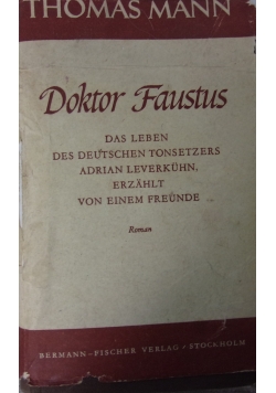 Doktor Faustus, 1947 r.