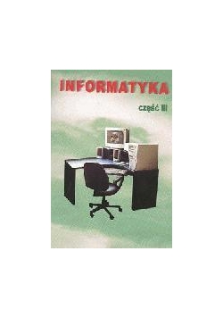 Informatyka, klasa 4-6 ćw. część 3 Stanpol