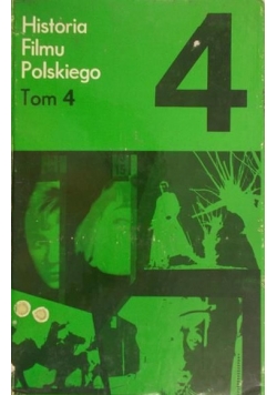 Historia filmu polskiego Tom 4