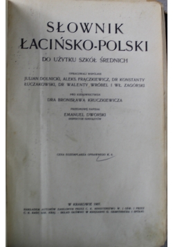 Słownik łacińsko polski do użytku szkół średnich 1907 r.