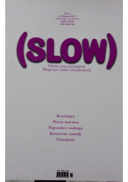(Slow) Szkoda czasu na pośpiech,No.6