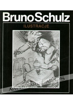 Bruno Schulz ilustracje do własnych utworów