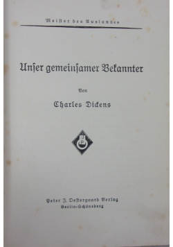 Unser gemeinsamer Bekannter, 1925 r.