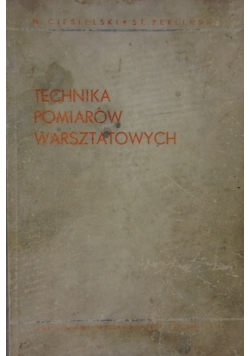 Technika pomiarów warsztatowych