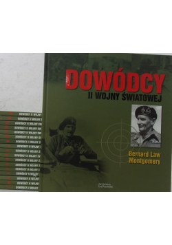 Dowódcy II wojny światowej, t. I - XVIII