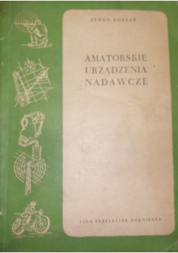 Amatorskie urządzenia nadawcze