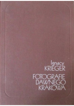 Fotografia dawnego Krakowa