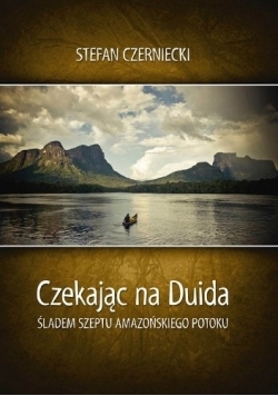 Czekając na Duida