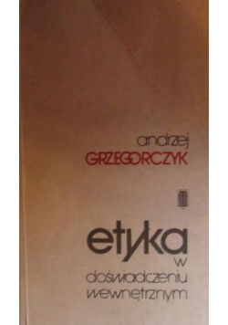 Etyka w doświadczeniu wewnętrznym