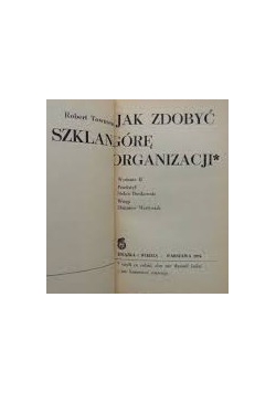Jak zdobyć szklaną górę organizacji ?