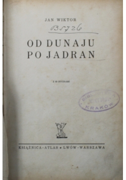 Od Dunaju po Jadran 1938 r.