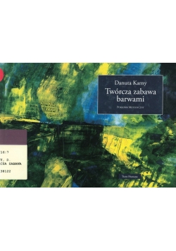 Twórcza zabawa barwami