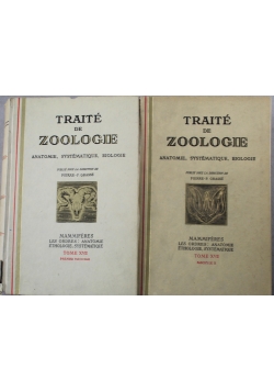 Traite de zoologie anatomie systematique biologie tome 7 i 8
