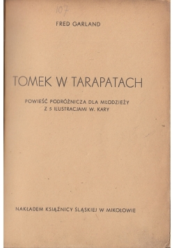 Tomek w Tarapatach,1948r.